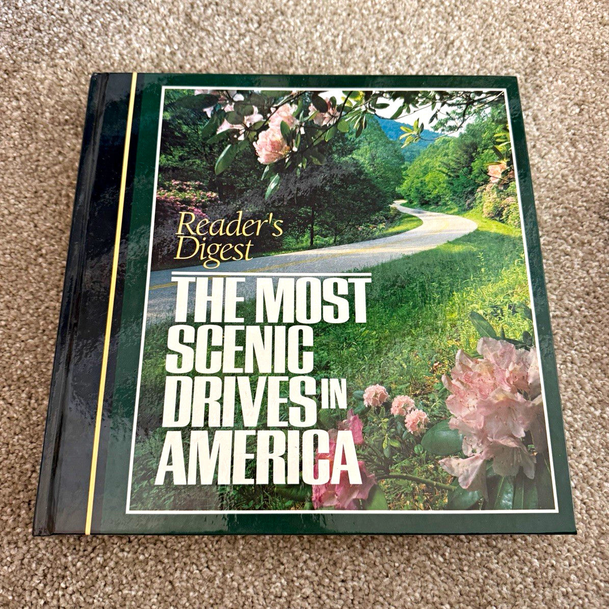 Reader’s Digest The Most Scenic Drives in America 1997 Hardcover Road Trip Book0